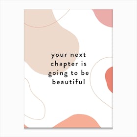 Beautiful Abstract Quote Canvas Print