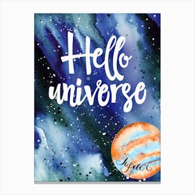 Hello Universe — Space Neon Watercolor #12 Canvas Print