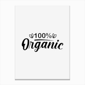 100% Organic Canvas Print