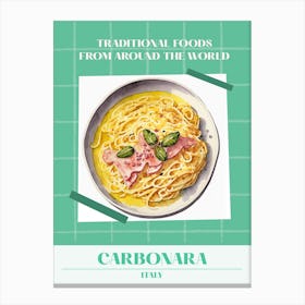 Carbonara Italy 3 Foods Of The World Canvas Print