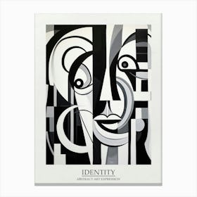 Identity Abstract Black And White 1 Poster Canvas Print