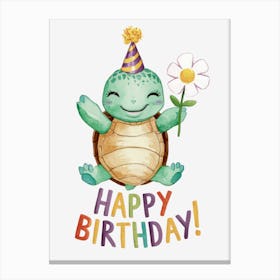 Happy Birthday Turtle.12 Canvas Print