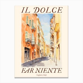 Il Dolce Far Niente Cagliari, Italy Watercolour Streets 2 Poster Canvas Print