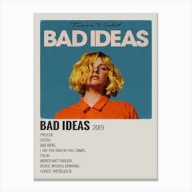 Tessa Violst Bad Ideas 2019 Poster 2 Canvas Print