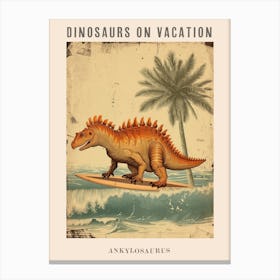 Vintage Ankylosaurus Dinosaur On A Surf Board Poster Canvas Print
