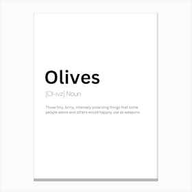 Olives Definition Meaning Canvas Print