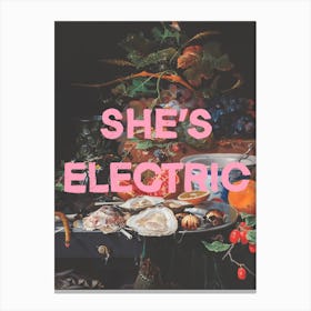 Shes Electric Canvas Print