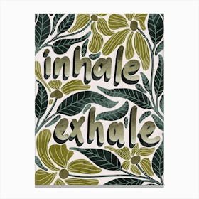 Inhale exhale yoga studio wall decoration Canvas Print