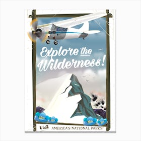 Explore The Wilderness Canvas Print