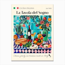 La Tavola Del Sogno Trattoria Italian Poster Food Kitchen Canvas Print