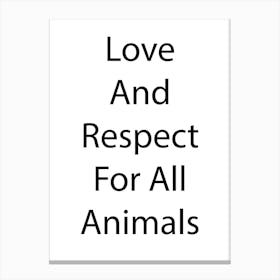 Animal Quote 8 Canvas Print