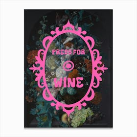 Press for Wine Canvas Print