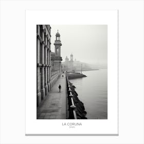 Poster Of La Coruna, Spain, Black And White Analogue Photography 3 Canvas Print