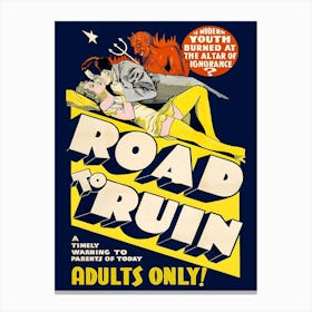 Road To Ruin, Movie Poster Canvas Print