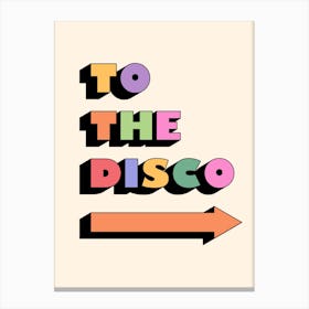 To The Disco II Canvas Print