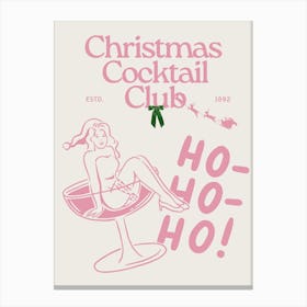 Christmas Cocktail Club | Ho Ho Ho 2 Canvas Print