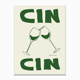 Cin Cin, Green Canvas Print