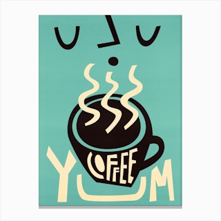 Yum Coffee Canvas Print