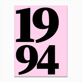 1994 Typography Date Year Word Canvas Print