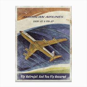 Vintage Travel Poster ― American Airlines Fly Astrojet & You Fly Assured Canvas Print