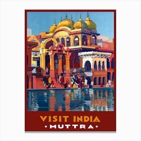 India, Muttra, Vintage Travel Poster Canvas Print