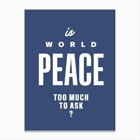 World Peace Canvas Print