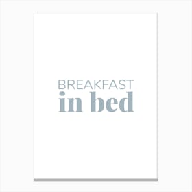 Breakfast In Bed Canvas Print