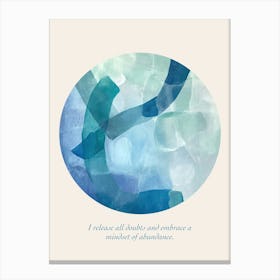 Affirmations I Release All Doubts And Embrace A Mindset Of Abundance Canvas Print