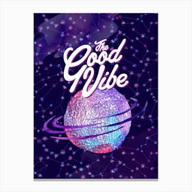 Good Vibe — Space Neon Watercolor #1 Canvas Print