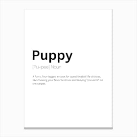 Puppy Definition Meaning Canvas Print