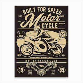 Built For Speed Motorcycle 2 Canvas Print