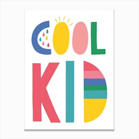 Cool Kid Canvas Print