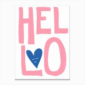 Hello Love Canvas Print