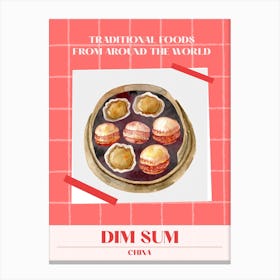 Dim Sum China 1 Foods Of The World Canvas Print