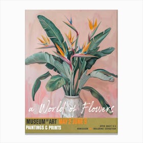 A World Of Flowers, Van Gogh Exhibition Bird Of Paradise 1 Canvas Print