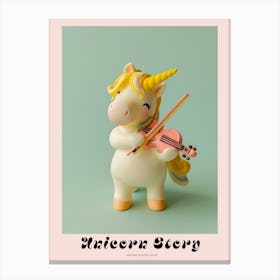 Toy Unicorn Playing Violin Poster Canvas Print