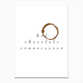 Hot Chocolate Connoisseur Typography Word Canvas Print