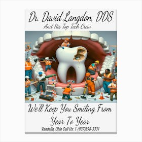 Dr. David Langdon, DDS Advert ~Reimagined 3 Canvas Print