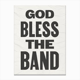 God Bless The Band - Poster Style Gallery Wall Art Print Canvas Print