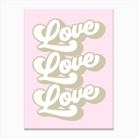 Love Love Love Retro Pastel Pink Canvas Print