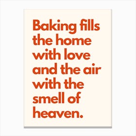 Baking Smell Of Heaven Kitchen Typography Cream Red Canvas Print