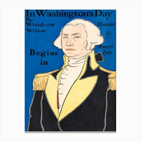 In Washington S Day By Woodrow Wilson (1896), Edward Penfield Canvas Print