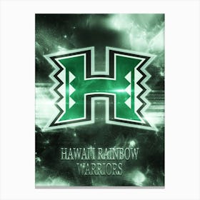 Hawai I Rainbow Warriors Canvas Print