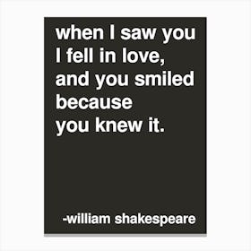 When I Saw You I Fell In Love Shakespeare Quote In Black Canvas Print
