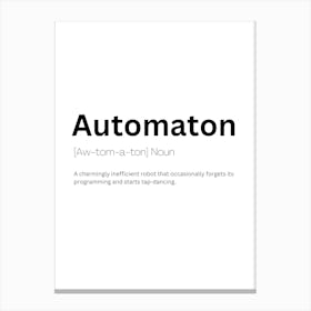 Automaton Definition Meaning 1 Canvas Print