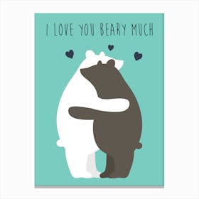 I Love You Beary Much Canvas Print