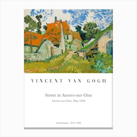 Straße In Auvers Sur Oise, Vincent Van Gogh, Typografie Text, Dorf und Natur Malerei Canvas Print