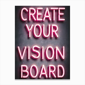 Create Your Vision Board Canvas Print