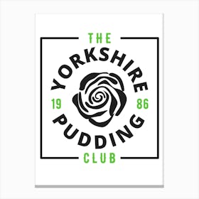 Yorkshire Pudding Club 5 Canvas Print