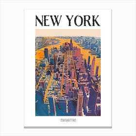 Manhattan New York Colourful Silkscreen Illustration 2 Poster Canvas Print